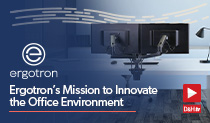 Thumbnail image of D&H TV Episode: Ergotrons Mission to Innovate the Office Environment